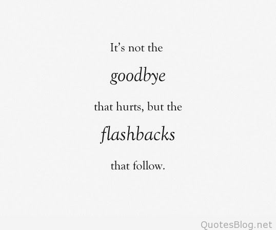 Goodbye To The Past Quotes Quotesgram