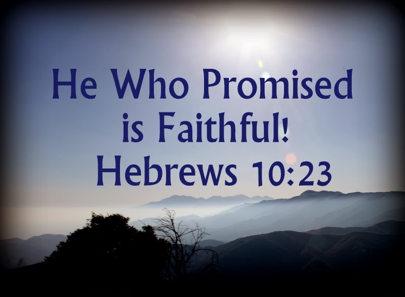 1731155551 He Who Promised is Faithful
