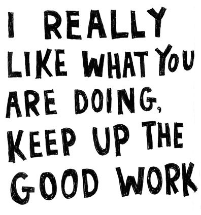 Keep Up The Hard Work Quotes Keep Up The Hard Work Quotes. Quotesgram Keep Up The Hard Work Quotes Keep Up The Hard Work Quotes. Quotesgram
