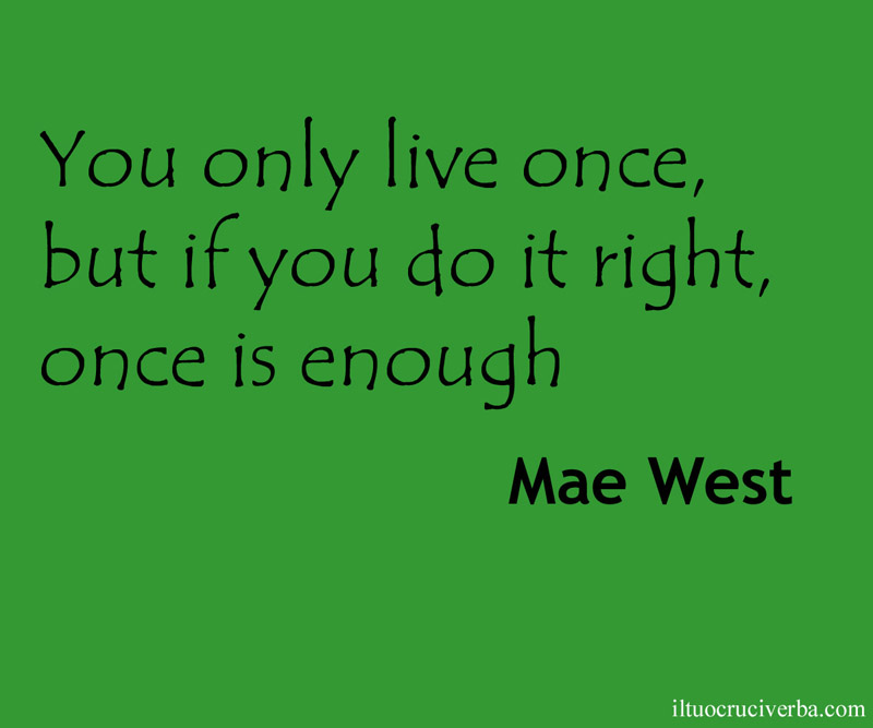 Birthday Mae West Quotes. QuotesGram