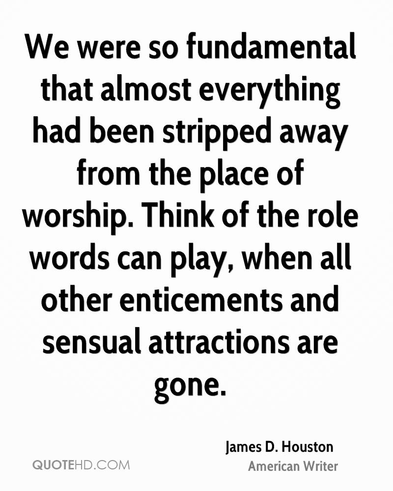 James D. Houston Quotes. QuotesGram