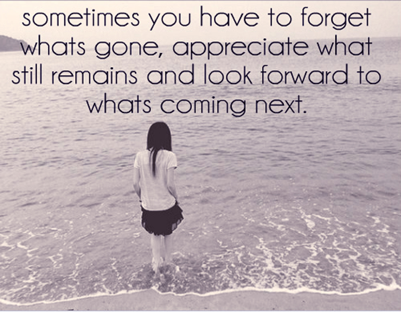 forgetting-past-moving-forward-quotes-quotesgram