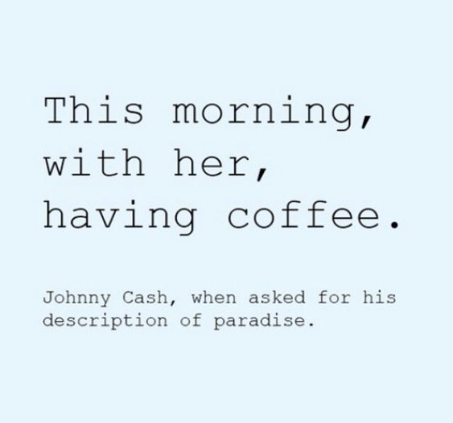 Image result for johnny cash to june quotes