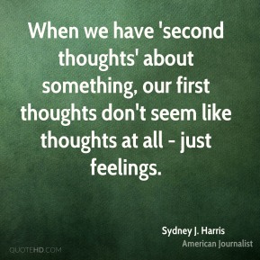 Having Second Thoughts Quotes. QuotesGram
