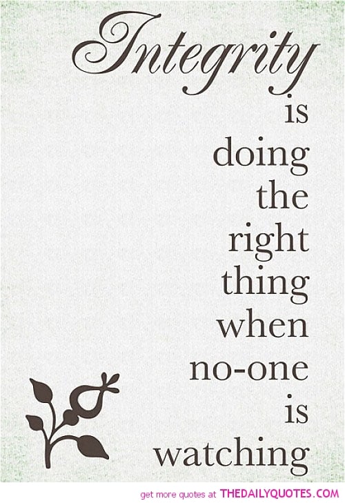 915204282 integrity doing right thing life quotes sayings pictures