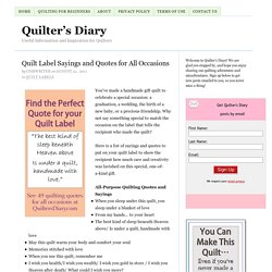 Graduation quilt label sayings