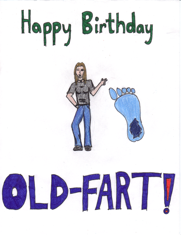 Happy Birthday Old Fart Quotes.