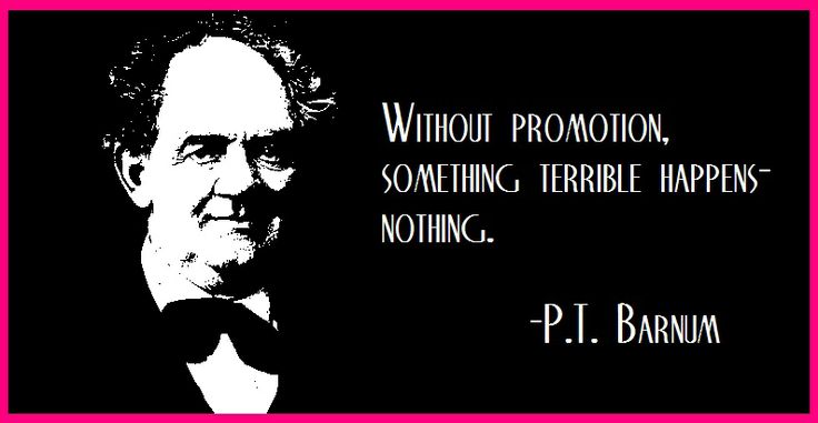 P. T. Barnum Quotes. QuotesGram