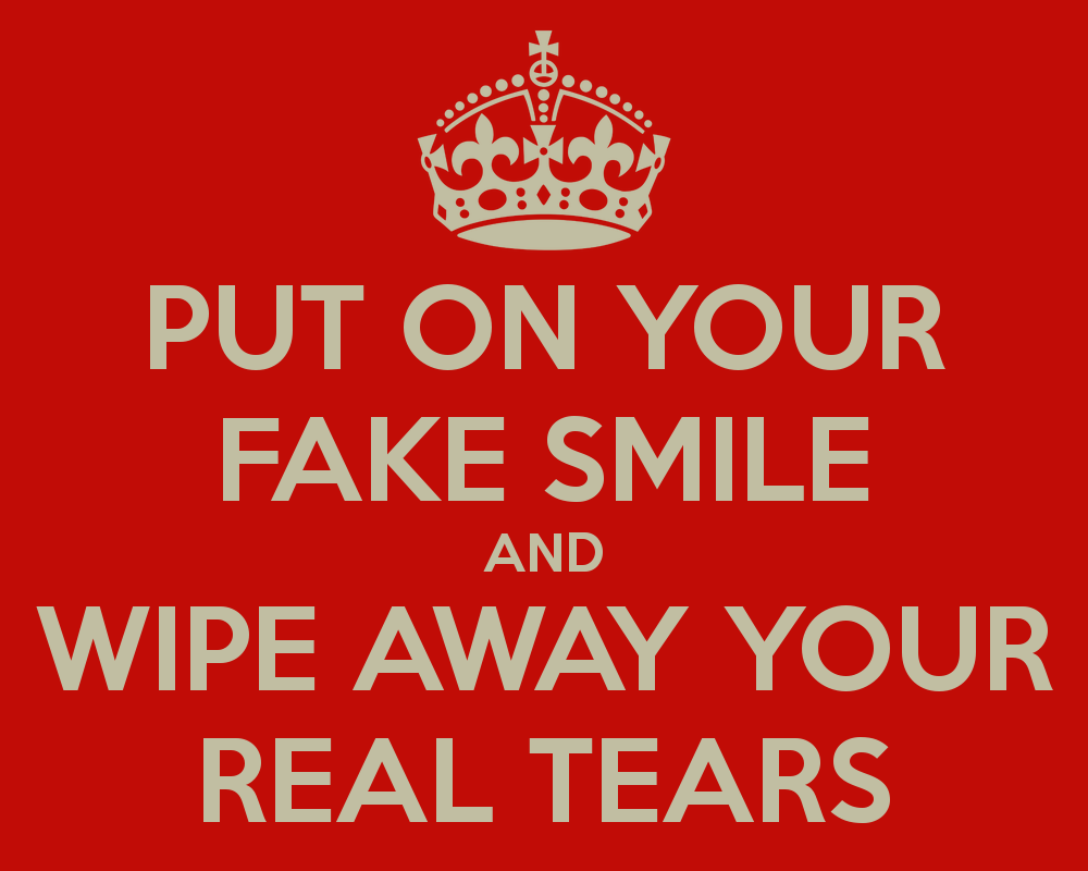 And Real About Fake Smiles Quotes Smiles. QuotesGram