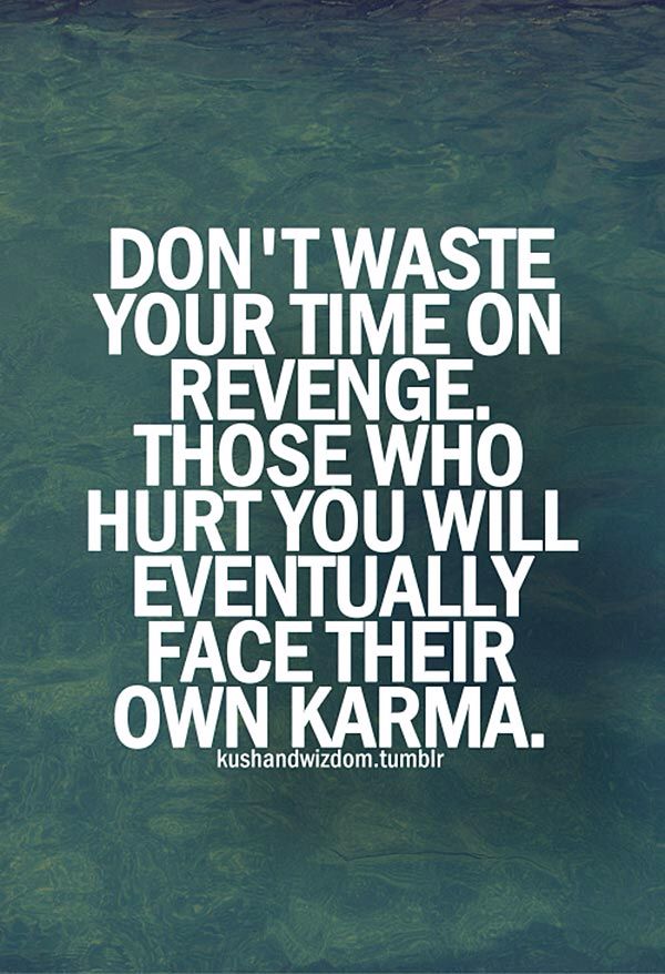 Quotes About Revenge And Karma Quotesgram