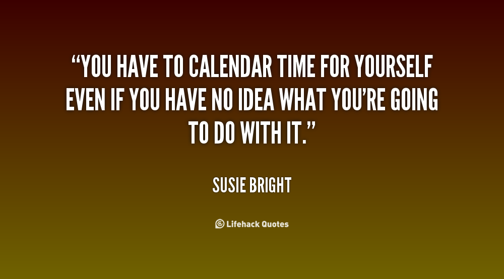 time-for-yourself-quotes-quotesgram