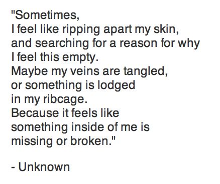 I feel empty inside like something is missing