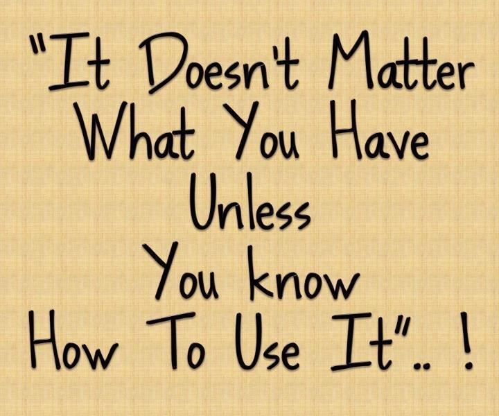 Quotes About Using What You Know. QuotesGram