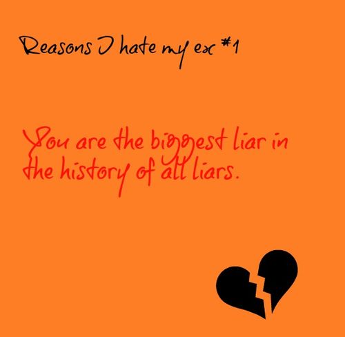I Hate My Ex Quotes. QuotesGram I Hate My Ex Quotes. QuotesGram