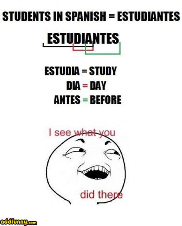Funny Quotes About Learning Spanish. QuotesGram