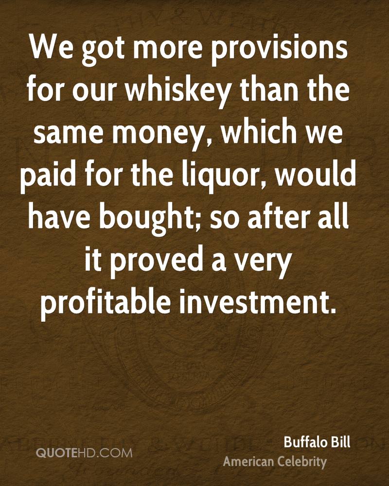 Famous Buffalo Bill Quotes QuotesGram