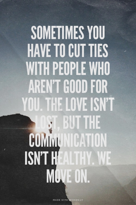 Cutting Ties With People Quotes. Quotesgram