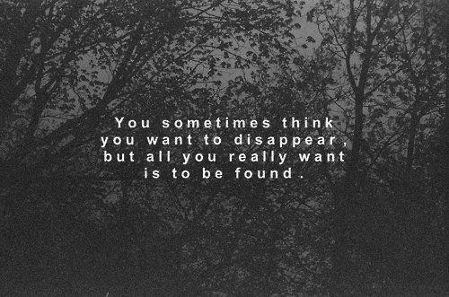 I Just Wanna Disappear Quotes Quotesgram