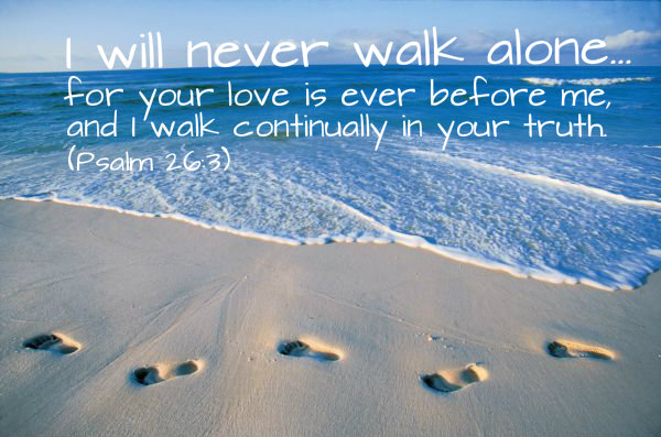 Never Walk Alone Quotes Quotesgram