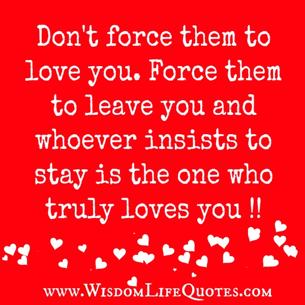 Dont Force Relationship Quotes Quotesgram