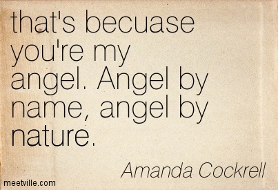 My angel quotes your 24 Beautiful