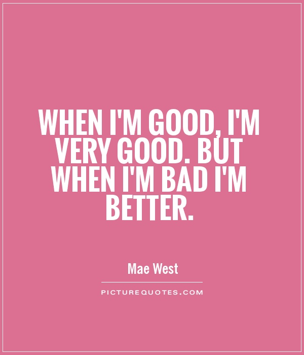 Im Good Quotes Sayings Quotesgram