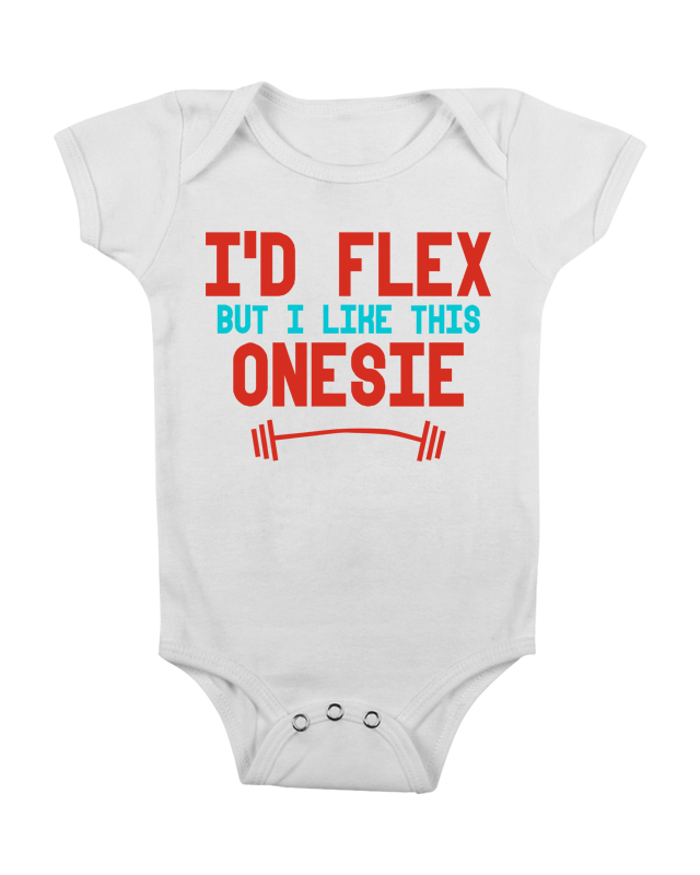 Id Flex But I Like This Shirt Funny Quote Baby Bodysuit – Pop