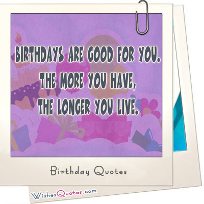 Birthday Quotes By Famous Authors. QuotesGram