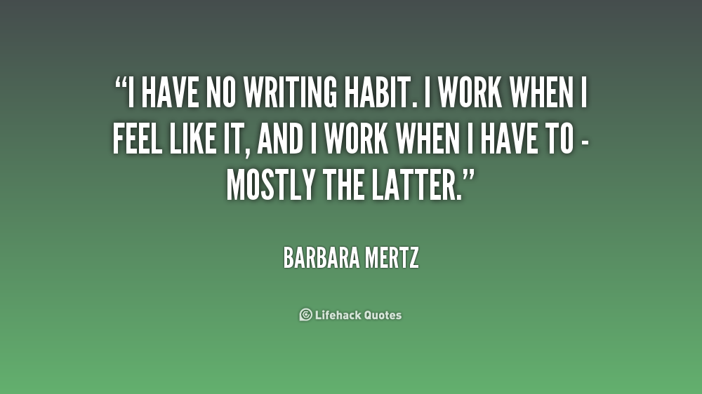 Work Habits Quotes. QuotesGram