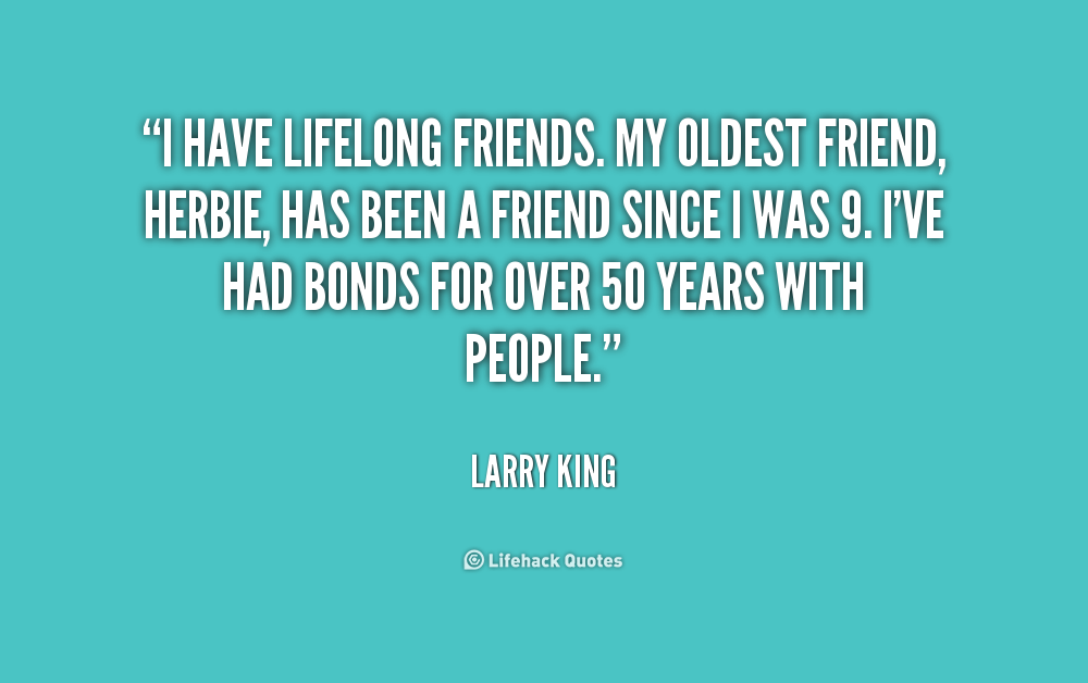 Life Long Friend Quotes. QuotesGram