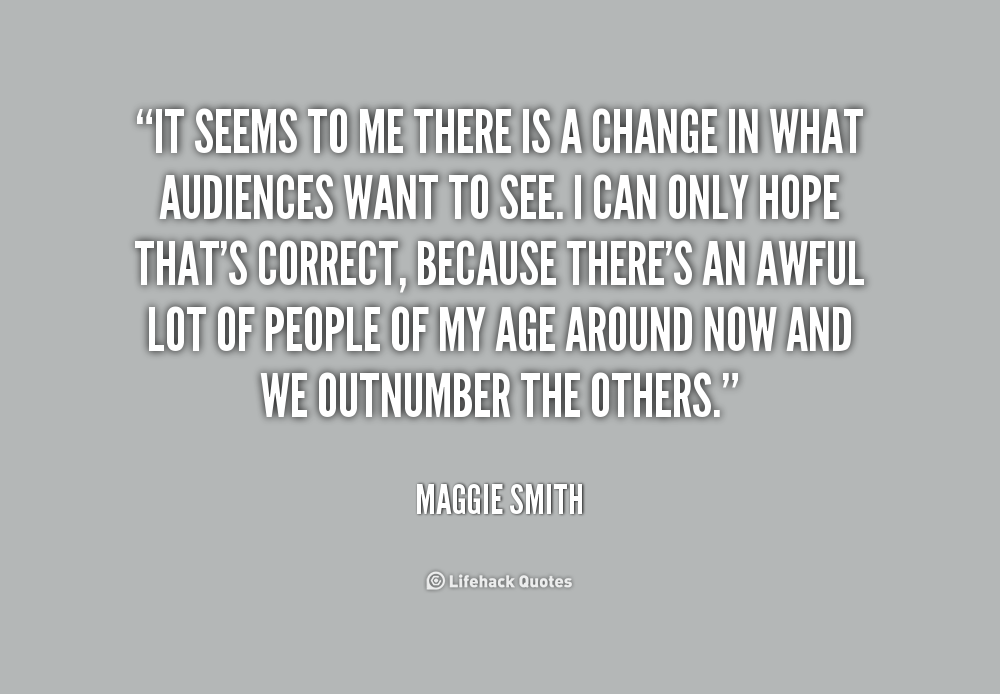 Maggie Smith Quotes. QuotesGram