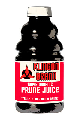 ... that prune juice is a true warrior's drink, you'd better believe it