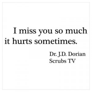CafePress > Wall Art > Posters > Miss You So Much It Hurts Poster
