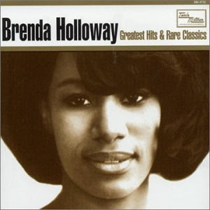 Brenda Holloway - Greatest Hits & Rare Classics [Karussell]