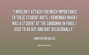 John Foster Dulles Quotes