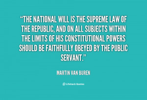 Martin Van Buren Quotes