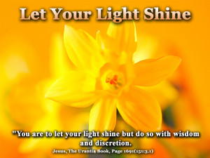 Let Your Light Shine Before