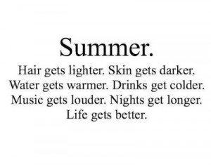 Country Song Quotes About Summer Of what summer looks like
