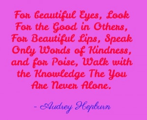 Famous, quotes, sayings, audrey hepburn, beautiful