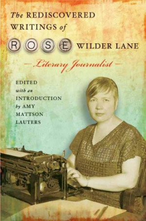 Rose Wilder Lane Quotes