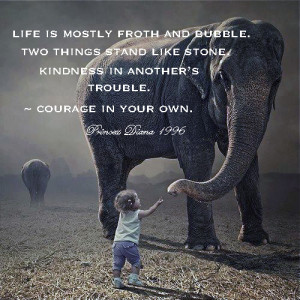 Elephant Child Princess Diana quote