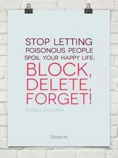 Forget the backstabbing disloyal hateful gossiping two faced fake ass ...