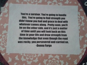 you're a survivor.