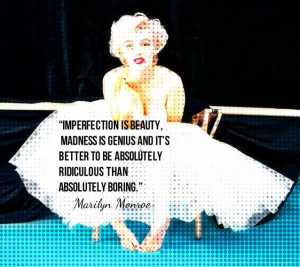 Marylin Monroe Quote About Imperfection: Perfect Imperfect, Stitches ...