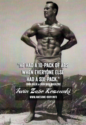 Popular Quote about Irvin Zabo Koszewski | 10 Pack Abs Quote