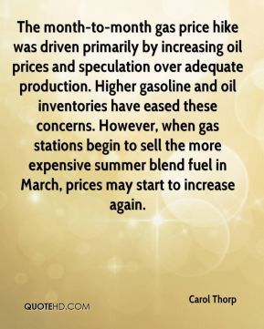 to-month gas price hike was driven primarily by increasing oil prices ...