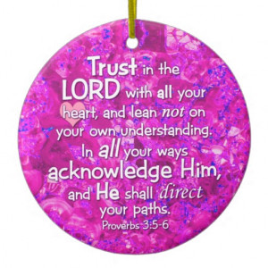 ... Trust in the Lord Bible Verse Quote Christmas Tree Ornament