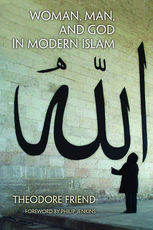 Home > Woman, Man, and God in Modern Islam