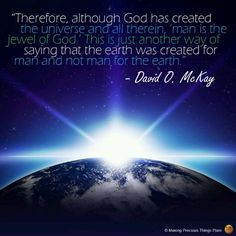 mckay quotes awesome quotes lds quotes2