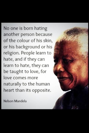 ... | ... is our list of the “Top 10 Nelson Mandela Quotes of All-Time